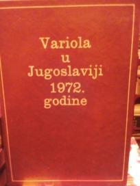 VARIOLA U JUGOSLAVIJI 1972. GODINE
