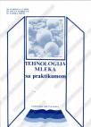 Tehnologija mleka sa praktikumom Tehnologija mleka sa praktikumom