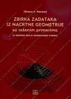 Zbirka zadataka iz nacrtne geometrije za srednje škole građevinske struke Zbirka zadataka iz nacrtne geometrije za srednje škole građevinske struke