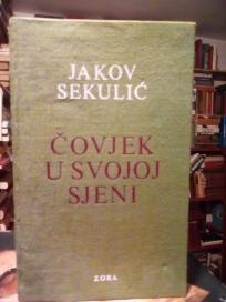 COVJEK U SVOJOJ SJENI