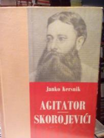 AGITATOR - SKOROJEVICI