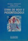 Strah od bola u pedontologiji Strah od bola u pedontologiji
