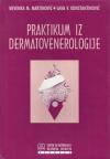 Praktikum iz dermatovenerologije Praktikum iz dermatovenerologije