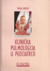 Klinička pulmologija u pedijatriji Klinička pulmologija u pedijatriji