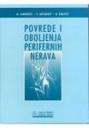 Povrede i oboljenja perifernih nerava Povrede i oboljenja perifernih nerava