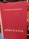 JUTRO ZIVOTA