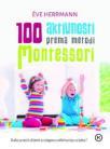 100 aktivnosti prema metodi Montessori