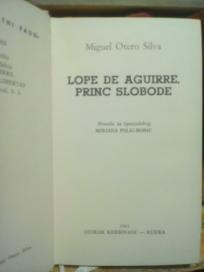 LOPE DE AGUIRRE, PRINC SLOBODE