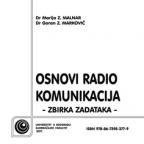Osnovi radio komunikacija: Zbirka zadataka Osnovi radio komunikacija: Zbirka zadataka