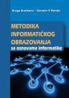 Metodika informatičkog obrazovanja sa osnovama informatike Metodika informatičkog obrazovanja sa osnovama informatike