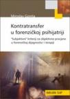 Kontratransfer u forenzičkoj psihijatriji Kontratransfer u forenzičkoj psihijatriji