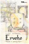 Ervehe - knjiga o jednoj majci Ervehe - knjiga o jednoj majci