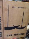 SAN MICHELE - ispovijest oslijepjelog autora