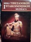 MISLI TIBETANSKIH I STAROINDIJSKIH MUDRACA