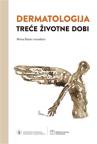 Dermatologija treće životne dobi Dermatologija treće životne dobi