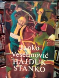 HAJDUK STANKO - istorijski roman