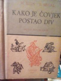 KAKO JE COVJEK POSTAO DIV - II