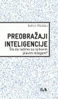 Preobražaji inteligencije Preobražaji inteligencije