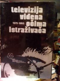 TELEVIZIJA VIDJENA OCIMA ISTRAZIVACA