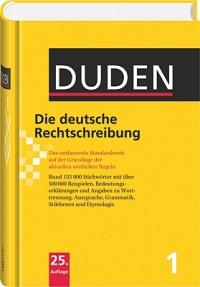 Duden 1 - Die deutsche Rechtschreibung