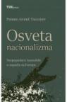 Osveta nacionalizma - Neopopulisti i ksenofobi u napadu na Europu Osveta nacionalizma - Neopopulisti i ksenofobi u napadu na Europu