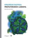 Strategije razvoja protuvirusnih lijekova Strategije razvoja protuvirusnih lijekova