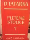 PLETENE STOLICE