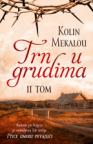 Trn u grudima - II tom Trn u grudima - II tom