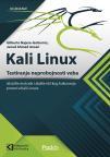 Kali Linux - Testiranje neprobojnosti veba, treće izdanje Kali Linux - Testiranje neprobojnosti veba, treće izdanje