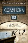 Solunska 28: O novcu i strastima, I deo Solunska 28: O novcu i strastima, I deo