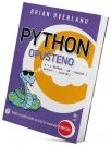 Python opušteno - vodič za početnike uz koji se osećate pametno Python opušteno - vodič za početnike uz koji se osećate pametno