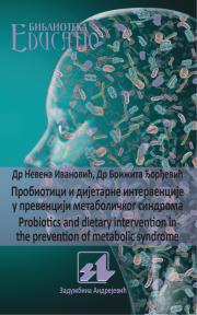 Probiotici i dijetarne intervencije u prevenciji metaboličkog sindroma