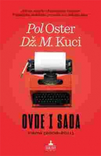 Ovde i sada (pisma 2008-2011)