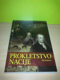PROKLESTVO NACIJE-Miloš Bogdanović
