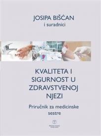 Kvaliteta i sigurnost u zdravstvenoj njezi