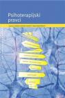 Psihoterapijski pravci Psihoterapijski pravci