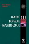 Osnove dentalne implantologije Osnove dentalne implantologije