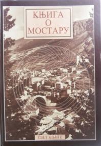 Knjiga o Mostaru Borivije Pištalo