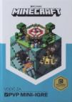 MInecraft - Vodič za PVP mini igre MInecraft - Vodič za PVP mini igre