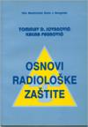 Osnovi radiološke zaštite Osnovi radiološke zaštite