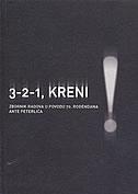 3-2-1, Kreni