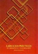 Ejercicios practicos - de gramatica y vocabulario