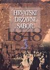 Hrvatski državni sabor 1848. svezak 3 Hrvatski državni sabor 1848. svezak 3