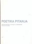 Poetika pitanja - zbornik radova u povodu 70. rođendana Milivoja Solara Poetika pitanja - zbornik radova u povodu 70. rođendana Milivoja Solara