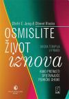Osmislite život iznova Osmislite život iznova