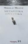Metafizika i politika Metafizika i politika