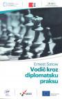 Vodič kroz diplomatsku praksu Vodič kroz diplomatsku praksu