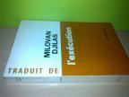 MILOVAN ĐILAS L`execution /STRELJANJE i druge pripovet
