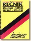 Business rečnik špansko-srpski/srpsko-španski Business rečnik špansko-srpski/srpsko-španski