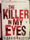 THE KILLER IN MY EYES